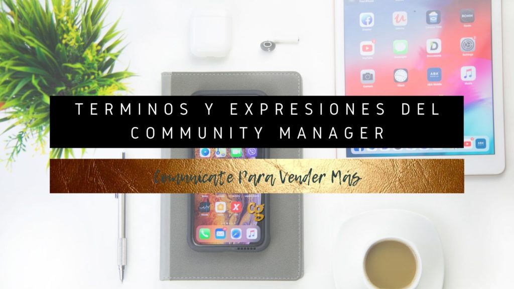 Términos y expresiones del community manager